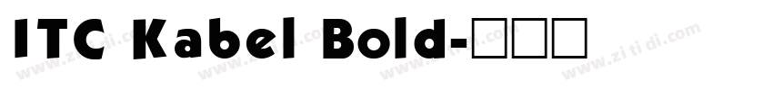 ITC Kabel Bold字体转换